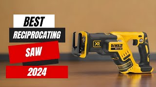 Best Reciprocating Saw | Top 5 Expert Recommend!