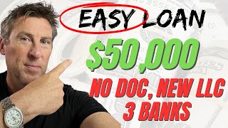 $50,000 LOAN APPROVED 3 BANKS | NO DOC | New LLC NO Collateral LINE of CREDIT LOAN