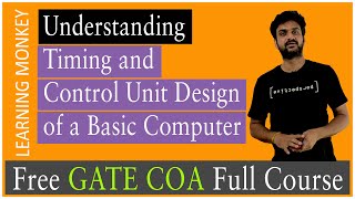 Understanding Timing and Control Unit Design of a Basic Computer | Lesson 18 | Computer Organization