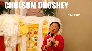 Cholsum Droshey | Little Tibetan girl singing Tibetan Song | Tenzin Donsel's song