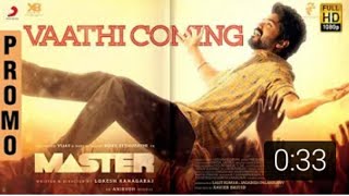Master Promo 1 | Vathi Coming Promo | Thalapathy Vijay | Lokesh Kanagaraj |