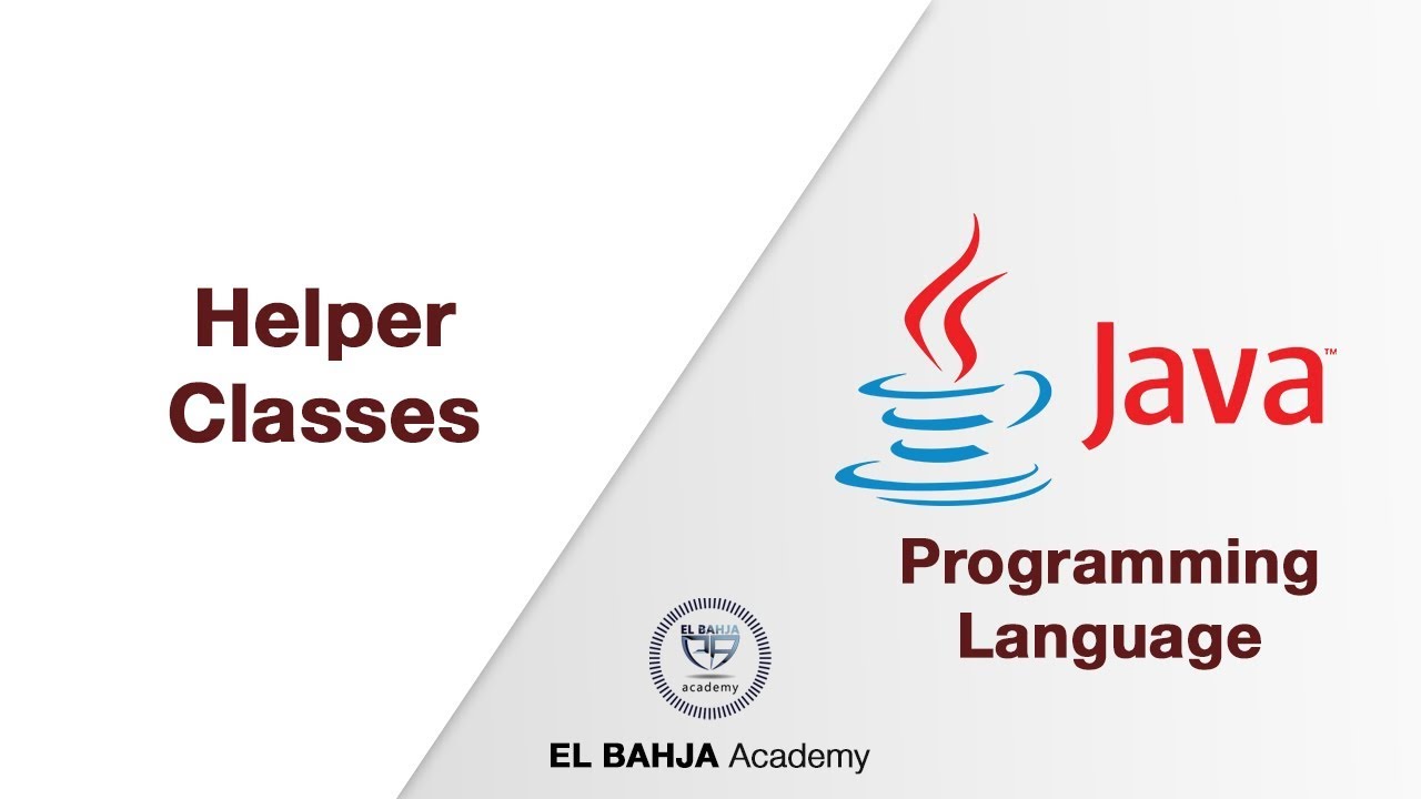 14 Helper Classes Java Darija Youtube