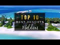 TOP 10 BEST RESORTS IN THE MALDIVES 2024 🏆 Choose the BEST Maldivian Resort for your Dream Trip (4K)