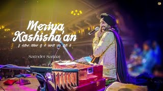 Meriya Koshisha'an | Satinder Sartaaj | New Punjabi Unrecorded Song | WhatsApp Status / Lyrical