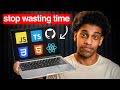 Why I QUIT Learning to Code (What I Would Do Instead)