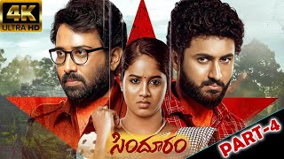 Sindhooram (2023) Full HD Movie Part-4 |  SivaBalaji | Dharma | Brigida Saga | iDream