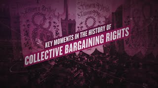 Forward Through Collective Bargaining: where we come from
