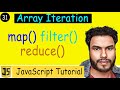 #31 Map Filter Reduce Method in JavaScript | Explained in Details