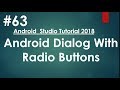 Android tutorial (2018) - 63 - Dialog with Radio Buttons