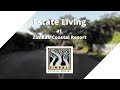 Estate Living Episode 4  - Seeff Zimbali