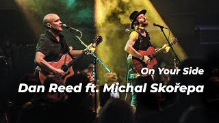 Dan Reed ft. Michal Skořepa - On Your Side  / Lucerna Music Bar 2023