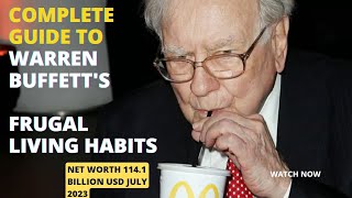 10 Warren Buffett’s Smartest FRUGAL LIVING Habits You NEED To Start Immediately.