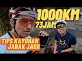 Tips KAYUHAN JAUH | ULTRA CYCLING | 1000km 73jam | AUDAX Super Randonneur