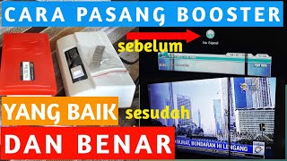 CARA PASANG BOOSTER YANG BAIK DAN BENAR