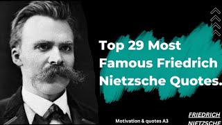 Top 29 Most Famous  Friedrich Nietzsche Quotes || Friedrich Nietzsche quotes Which change my life