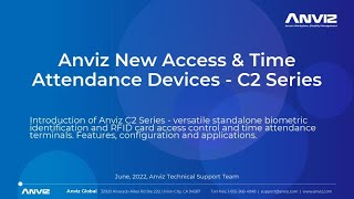 Anviz Public Training Course 5.3: Anviz New Access \u0026 Time Attendance Devices - C2 Series