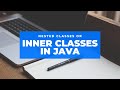 InnerClassNested Class In Java