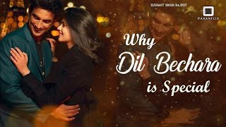 Why 'Dil Bechara' will always remain special | Sushant | The Fault in Our Stars | PAVANFLIX