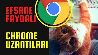 EN FAYDALI CHROME EKLENTİLERİ | Google Chrome Uzantıları Eklentileri