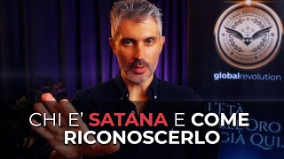 Chi è SATANA e COME RICONOSCERLO