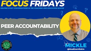 Focus Friday - Peer Accountability (3/24/23)