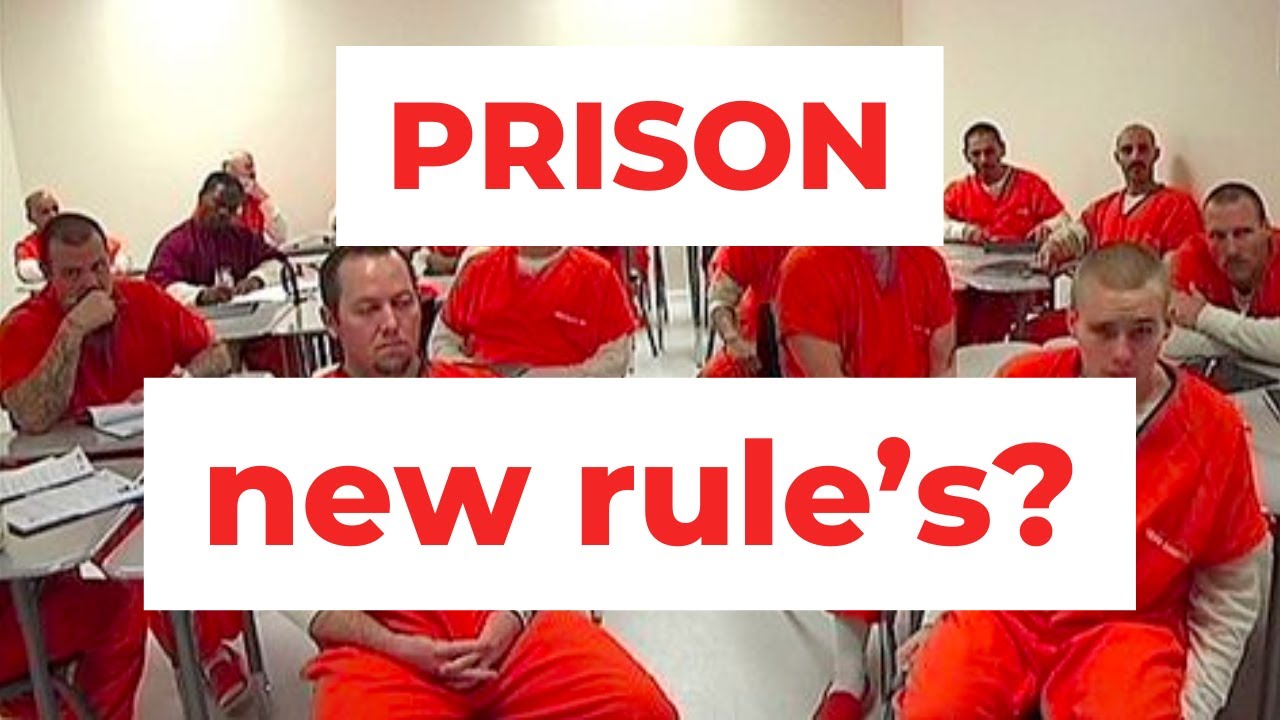 NEW PRISON RULES? - YouTube