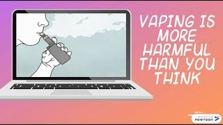 Vaping is more harmful than you think