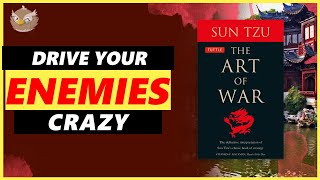 OUTSMART YOUR ENEMIES - Greatest Book of War | The Art of War