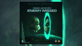Tommy Lee Sparta - Enemy Missed (Official Audio)