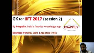 IIFT 2017: GK Session - II (Most Important Current Affairs)