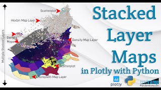 Beautiful and informative multilayer stacked geo maps in Plotly with Python