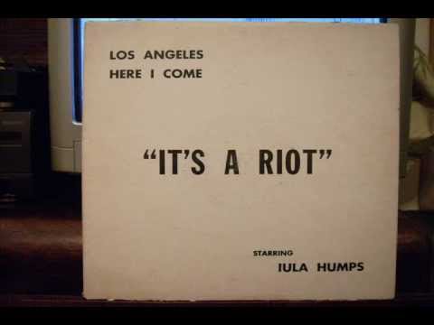 Iula Humps Los Angeles Here I Come It S A Riot 1965 Vinyl