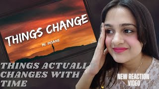 Things change BY MC insane from Heal album reaction | React with Himanshi