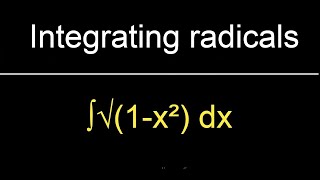 How to integrate the square root of (1-x^2) 2