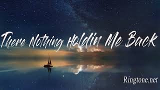 Shawn Mendes - There’s Nothing Holdin’ Me Back ringtone | English ringtones for mobile