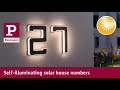 Solar house numbers – Clear to see by day and night