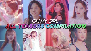 Oh My Girl All Teasers Compilation (2015-2021)