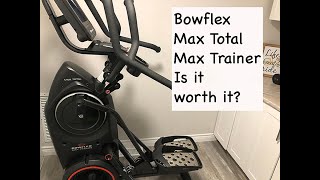 Bowflex Max Total Max Trainer/Is it worth it/Review/2020/2021