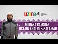 Mutiara Ramadan: Idul Fitri Hari Kemenangan | Ustadz Khalid Basalamah