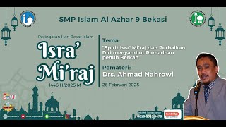 🔴[LIVE] PERINGATAN ISRA MI'RAJ NABI MUHAMMAD SAW 1446 H