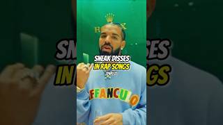 Everyone Disses Drake 😱(Sneak Disses In Rap Songs) #shorts #rap #hiphop