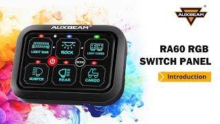 NEW! Auxbeam® RA60 RGB Switch Panel, Toggle/ Momentary/ Pulsed Mode Supported (One-Sided Outlet)