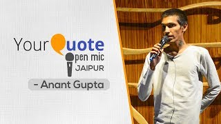 'Wafa Na Kar Sake Tum' \u0026 More by Anant Gupta | Hindi Ghazal | YQ - Jaipur (Open Mic 2)