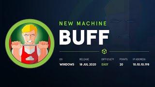 Buff HTB | Walkthrough