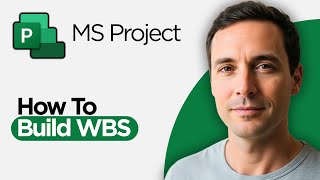 How to Build a WBS in Microsoft Project (2026 Full Guide)