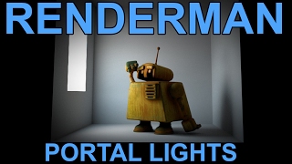 Renderman 21 Portal Light Tutorial