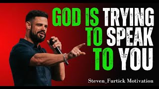 God Is Trying to Speak to You Steven Furtick Delivering A Powerful And Inspiring Message: