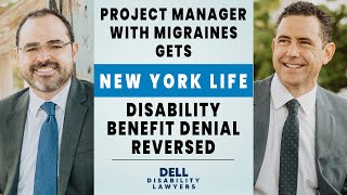 Project Manager with Migraines Gets NY Life Disability Benefit Denial Reversed