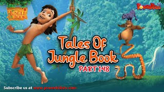 Tales Of Jungle Book - Part 148 | मोगली की कहानी  | Jungle Book | नया एपिसोड@PowerKidstv ​