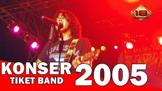 Live Konser Tiket Band - Usai sudah @Kalimantan Selatan 2006